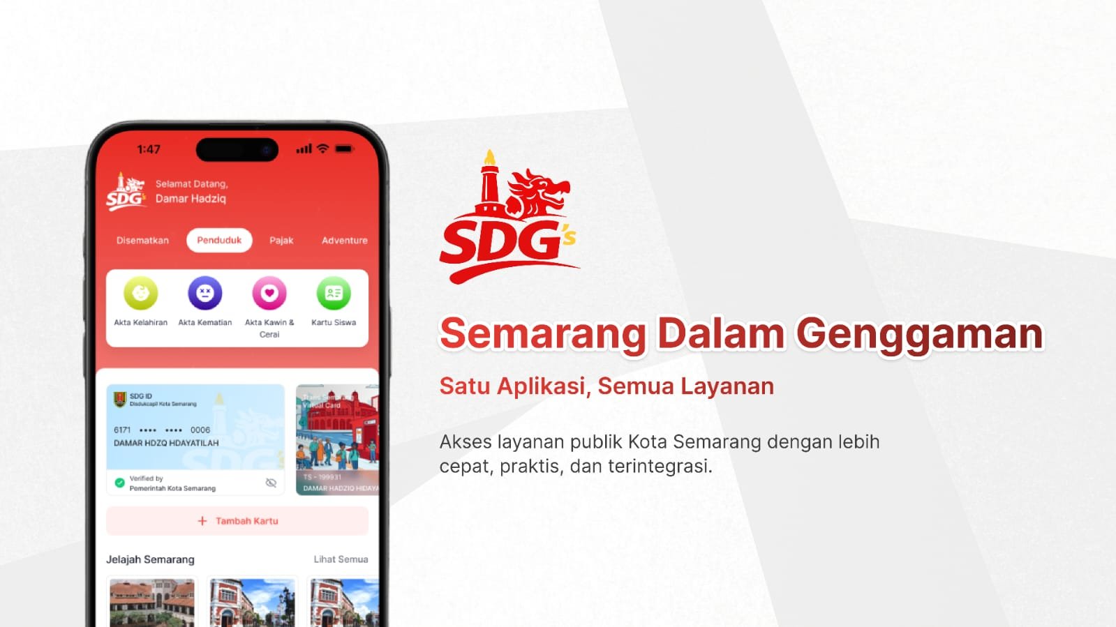 Lewat Aplikasi SDGs, Warga Semarang Kini Bisa Akses 20 Layanan Publik dalam Satu Genggaman