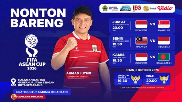 Pemprov Jateng Gelar Nobar Gratis Timnas Indonesia di FIFA ASEAN Cup 2